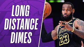 "What A Play" LeBron's BEST Long Distance Dimes As A Laker!