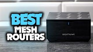 Best Mesh Router in 2021 - WiFi Network Systems For Your Home, Office & Apartments