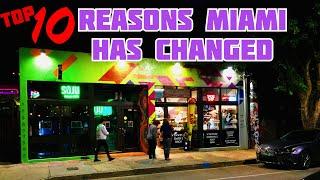 TOP 10 reasons #MIAMI has changed!!!   1. GENTRIFICATION ...