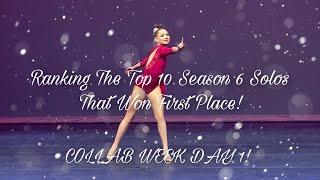 Ranking The Top 10 Season 6 Solos That Won 1st Place! ll Collab Week Day 1!