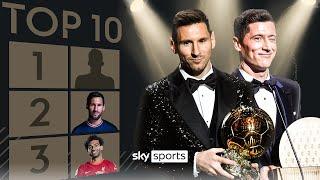 Messi or Lewandowski? | How the Ballon d’Or top 10 SHOULD have looked…