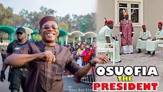 OSUOFIA THE PRESIDENT - 2020 LATEST NIGERIAN NOLLYWOOD MOVIE