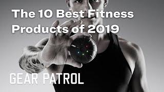 The 10 Best Fitness Products of 2019 | GP100