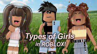 MOST POPULAR TYPES OF GIRLS ON ROBLOX!