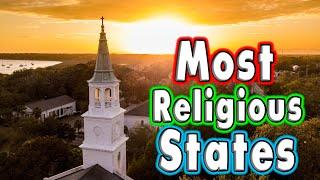 Top 10 Most Religious States in the US