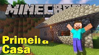 Primeira Casa!┃Minecraft #2