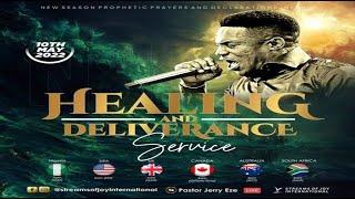 HEALING AND DELIVERANCE SERVICE [NSPPD] - 10th May 2022