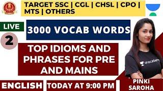 Top Idioms and Phrases | Part 2 | 3000 Vocab Words | Target SSC All Exams | Pinki Saroha