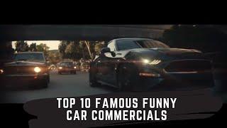 Top 10 Famous Funny Car Commercials