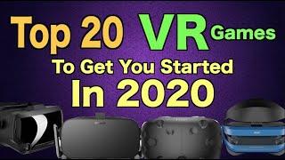 Top 20 VR Games To Get You Started in 2020