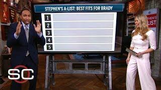 Stephen A.'s top five best fits for Tom Brady | SportsCenter