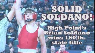 Brian Soldano | High Point NJ | 160 lb. state champ | 9-0 win vs top seed