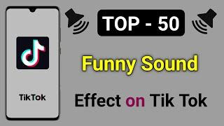 【Top 50】Funny Sound Effect on Tik Tok Videos