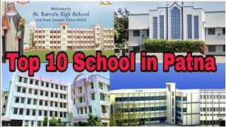 Top 10 School in Patna