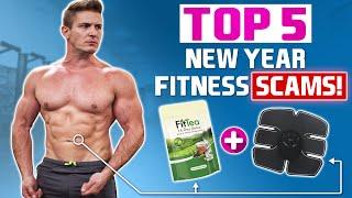 Top 5 New Year's Fitness Scams! | DON'T BE FOOLED!