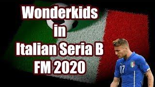 FM20 TOP 10 Wonderkids in Italian Seria B