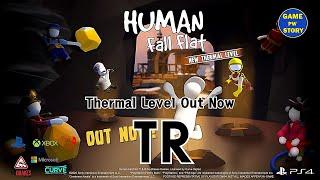 PS4. PC. XBOX. SW - Human Fall Flat - Thermal Level Out Now Trailer.