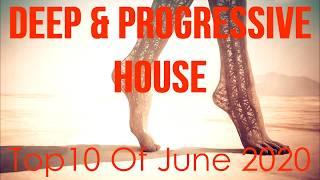 Deep & Progressive House Mix 042 | Best Top 10 Of June 2020