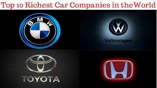 Top 10 Richest Car Companies in the World 2019 | दुनिया में शीर्ष 10 सबसे अमीर कार कंपनियां 2019