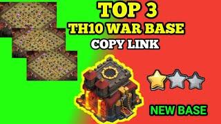 NEW TOP 3 TH10 WAR BASE COPY LINK ( GUY'S PLZ SUPPORT AND SUBSCRIBE MY CHANNEL )