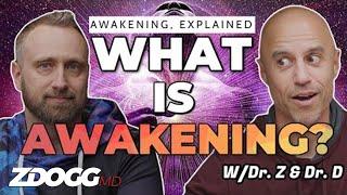 Awakening, Explained Ep. 1 w/Dr. Angelo DiLullo | What Is Awakening?