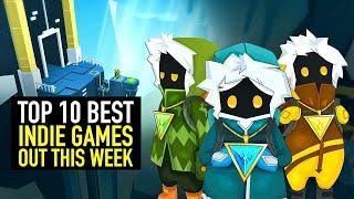 Top 10 BEST Indie Games Out This Week