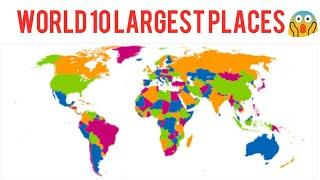 World 10 largest country||safaWikipedia!!