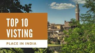 Top 10 visiting place in Indian