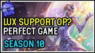 Season 10 PERFECT Lux Support game! - League of Legends