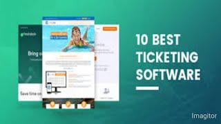 Top 10 Ticketing System Software List free