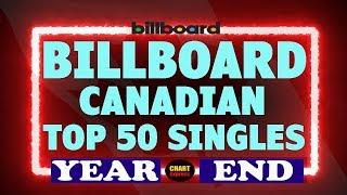 Billboard CANADIAN HOT 100 Year-End 2019 | Top 50 | ChartExpress