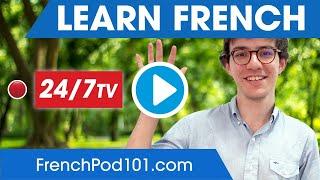 Learn French 24/7 with FrenchPod101 TV