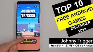 Top 10 Free Android Play Store Games - December 2019 Best Offline/Online