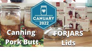 CANUARY - Pressure Canning Pork Butt - Everything you need to know