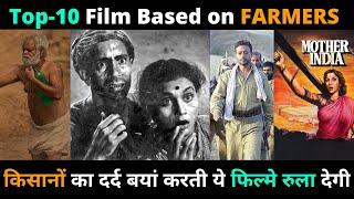 #Farmers: Top 10 Bollywood Movies about Farmers and Their Problems | Best Films on Indian Farmers