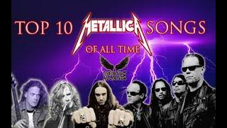 TOP 10 METALLICA SONGS OF ALL TIME