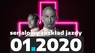 10 premier i powrotów stycznia 2020. Serialowy rozkład jazdy | BEZ SPOILERÓW