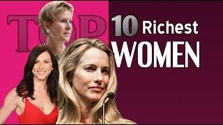 The Top 10 Richest Women In The World 2020 //दुनियाँके सबसे १० अमिर महिलाए 2020//