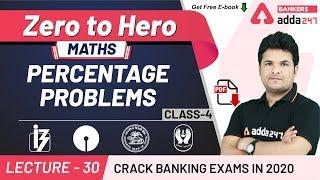 Percentage Problems (Class 4) | Maths | Adda247 Banking Classes | Lec-30