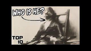 Top 10 Mysterious People In History