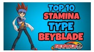 TOP 10 STAMINA TYPE BEYBLADE ll 