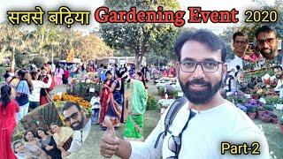 सबसे बढ़िया Gardening Event in Delhi 2020 | Indraprastha Horticultural Society | Part - 2