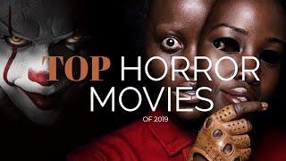 top 10 horror movies of 2019 | Day Breaker