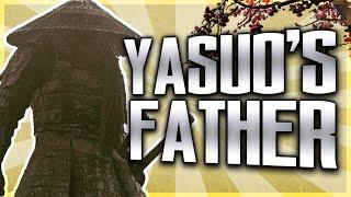 WHO IS YASUO'S FATHER?