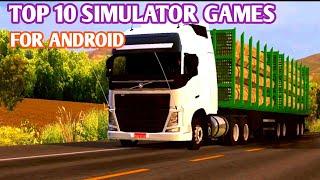 TOP 10 BEST SIMULATOR GAMES FOR ANDROID (Bus game,car game,truck game) MUST TRY THESE GAMES