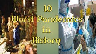 Top 10 Worst Pandemics in History