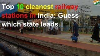 Top 10 cleanest railway stations in India: Guess which state leads