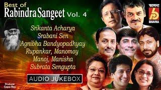 Best of Rabindra Sangeet | Top 10 Bengali Hit Songs | VOL - 4 | AUDIO JUKEBOX | Bhavna Records