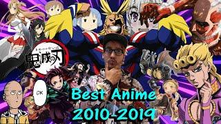 Top 10 Anime of the Decade! | 2010-2019 | End of an Anime Decade!