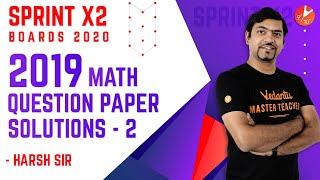 CBSE Class 10 Maths Board Paper 2019 Solutions L2 |Maths Question paper 2019 CBSE Board Exam Vedantu